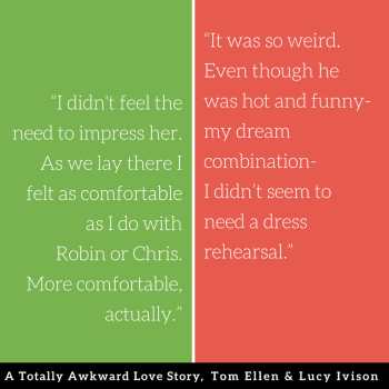 A Totally Awkward Love Story Quote