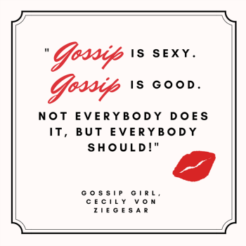 Gossip Girl Quote